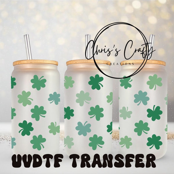 UVDTF Wrap Green Clover Shamrock for 16 oz Can glass or 40 oz | Ready to apply | Permanent Adhesive | Waterproof