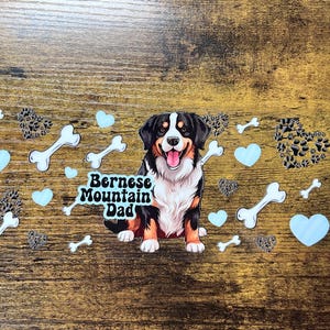 UVDTF Wrap Bernese Mountain Dad for 16oz Can Glass Mug Tumbler, Ready to apply, Permanent Adhesive, Dog dad gift