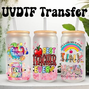 UVDTF Wrap Bester Lehrer aller Zeiten für 16 Unzen Dosen Glasbecher Becher, gesegneter Lehrer, haftfertig, permanenter wasserdichter Klebstoff