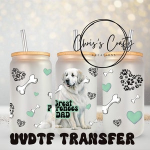 UVDTF Wrap Great Pyrenees 16 oz, boîte en verre, gobelet, emballage pour chien, papa, prêt à poser, adhésif imperméable permanent, option d'économie de lot