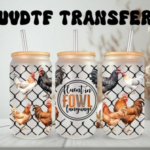 Emballage UVDTF Poulet parlant couramment la langue de la volaille Boîte de 16 oz en verre, tasse, emballage pour gobelet, emballage de poulet, prêt à appliquer, adhésif imperméable permanent