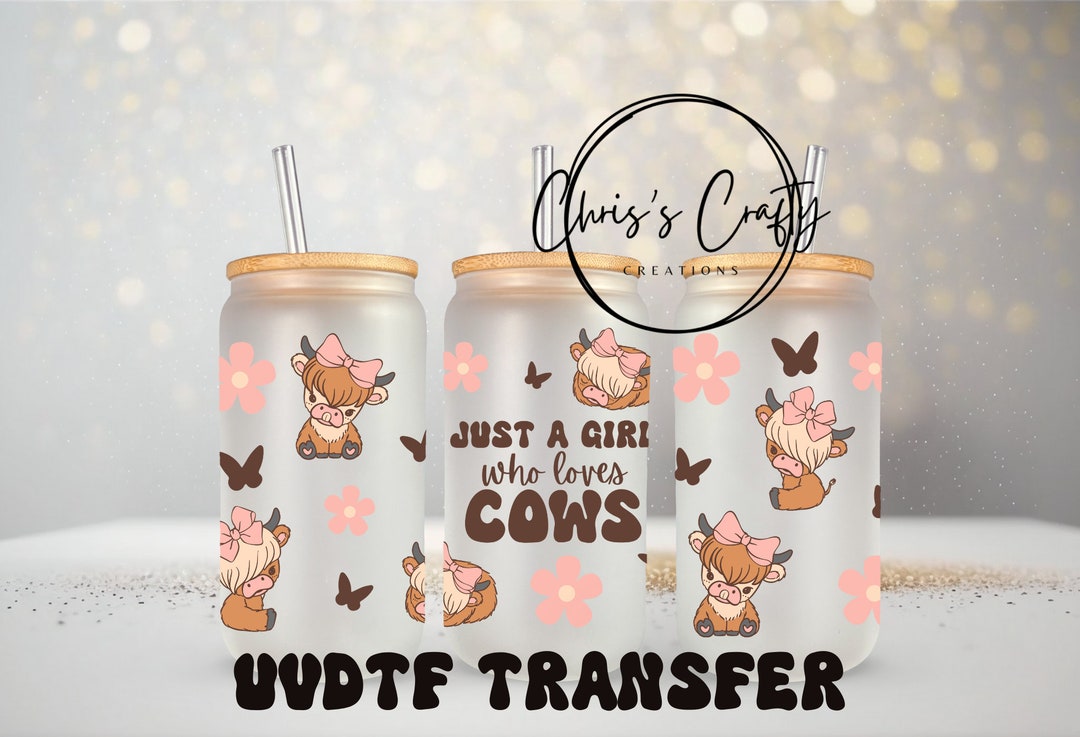 UVDTF Wrap Highland Cow Just a Girl Who Loves Cows Exclusive 16oz Can ...