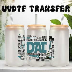 Décalcomanie UVDTF pour papa, cadeau pour papa, gobelet en verre de 16 oz, prêt à poser, adhésif imperméable permanent, à ajouter sur une tasse