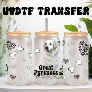UVDTF Wrap Great Pyrenees 16 oz, boîte en verre, gobelet, emballage pour chien, prêt à poser, adhésif imperméable permanent, option d'économie de lot
