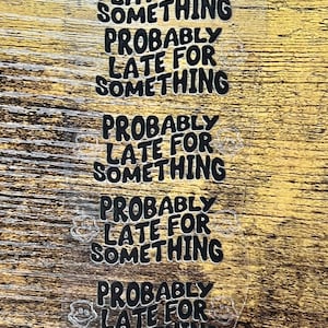 UVDTF Decal Motel Keychain Probably Late For Something, Funny Decal, Ready to Apply, Permanent Adhesive,Single/Set of 5 Keychain Decals