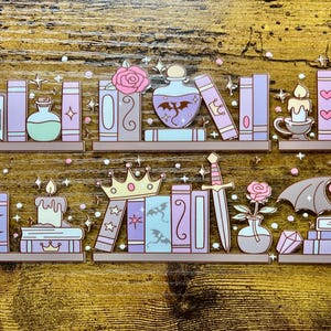 May include: A whimsical illustration of bookshelves filled with fantasy-themed items. The shelves display books, potion bottles, candles, roses, a crown, a sword, and crystals, all in pastel colors. Stars and sparkles add to the magical aesthetic.