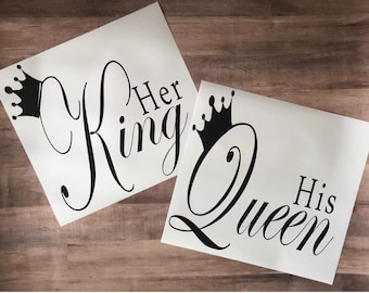 Her King And His Queen Quote Wall Decals/His And Her Decals/King And Queen/His And Her Wall Sticker Vinyl Art/Anniversary gift/Couple
