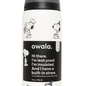 May include: White Owala water bottle with a black and gray lid and handle. The bottle features Snoopy illustrations and text: "Hi there. I'm leak proof. I'm insulated. And I have a built-in straw." It holds 32 oz.