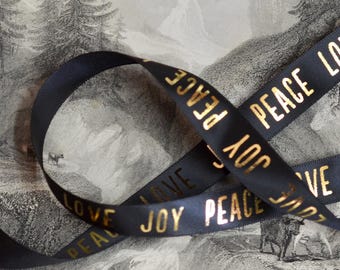 love peace joy gold printed black satin ribbon 5/8"