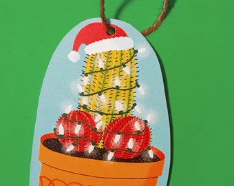 Sexy Cactus Holiday Handmade Gift Tag / Christmas Ornament