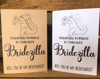 Funny bridesmaid proposal card - wedding - permission to punch if I turn into Bridezilla - will you be my bridesmaid? Maid of honour?