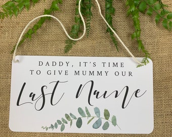 Eucalyptus Don't worry Ladies I'm still single, Last Chance to Run, Here comes the bride - funny wedding aisle sign for page boy, bridesmaid