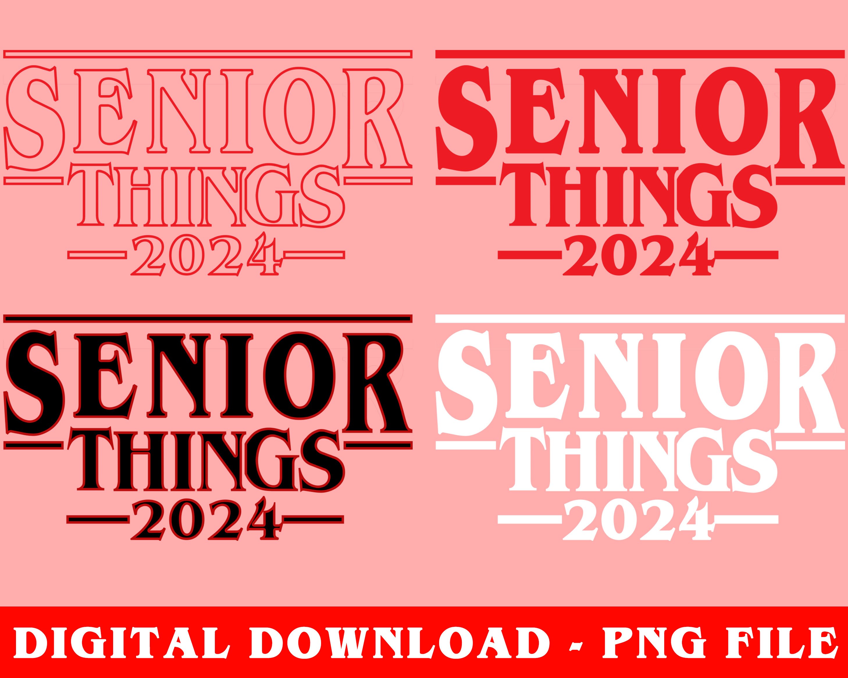 Bundle Senior 2024 Senior Things 2024 Class of 2024 PNG Senior Shirt