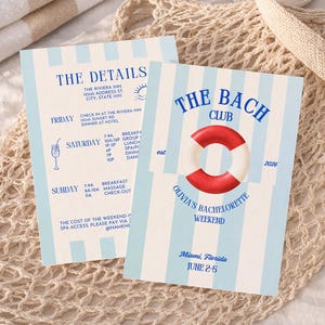 May include: Two invitation cards with a blue and white striped design. One card reads "The Details" with a schedule. The other card says "The Bach Club" with a life preserver graphic. The cards are for a bachelorette weekend in Miami.