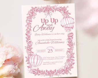 May include: Pink baby shower invitation with a floral border and hot air balloons. The text reads "Up Up and Away Baby Williams is on her way" and "Join us for a baby shower honouring Annabelle Williams".
