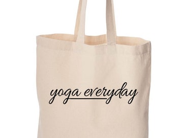 Yoga tote bag, Namaste all day, cute bag, grocery bag, reusable bag, funny bag, beach bag, Christmas gift, Birthday gift, canvas