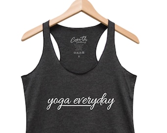 Workout Tank Top, Yoga Tank Top, Yoga Shirt, Gift for Women, Racerback Tank, Gym Shirt, Yoga Top, Funny Shirt, Yoga Everyday