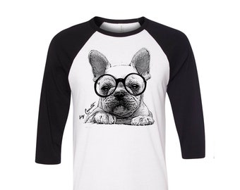 French Bulldog Shirt, Baseball Shirt, Unisex Raglan Tshirt,  Animal Shirt, 3/4 Sleeve, Dog Tshirt, Funny Shirt, Birthday Gift, Graphic Tee