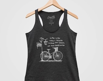 Bicycle Tank Top, Women's Racer Back Top, Graphic Tee, Triblend Motivation, Gift for Women, Mom, Grandma, Quote Print Design
