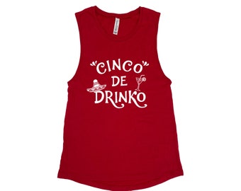 Womens Clothing, Muscle Tee, Cinco de Mayo Gift, Muscle Tank, Cute Shirt, Summer Shirt, Vacay Shirt, Gift for Women, Tank Top for Women