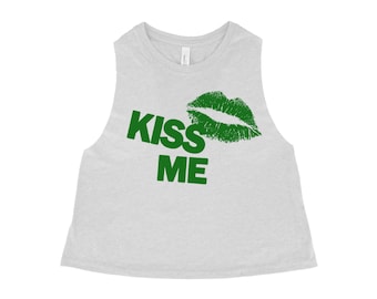 Women Crop Tee, St Patricks Day Shirt, Funny Shirt, Kiss Me I'm Irish, Yoga Tank, Crop Tank, Party Shirt, Gift for Women, Women Tank Top