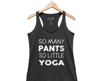 Funny Workout Tank Top, Women's Tank Top, Mother's Day Shirt, Yoga Tank Top, Yoga Shirt, Gift for Women