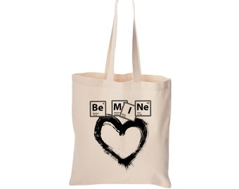 Be Mine tote bag, cute bag, grocery bag, reusable bag, market bag, cotton bag, beach bag, Valentine's Day gift, Birthday gift