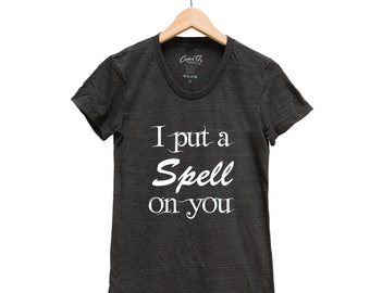Halloween Tshirt, Womens Junior Tshirt, Witch Tshirt, I Put a Spell on You, Halloween Costume, Halloween Gift, Goth Shirt