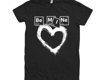 Womens Junior T-shirt, Be Mine Tshirt, Girlfriend Shirt, Crew Neck, Graphic Tee, Blue Tshirt, Gifr for Women, Love Tshirt, Heart Tshirt