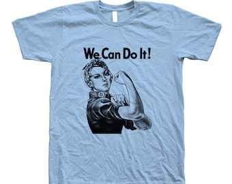 Rosie the Reveter Tshirt, Unisex Tshirt, Womens Shirt, Screen Print Shirt, Crew neck Tshirt, We Can Do It Tshirt, Birthday Gift