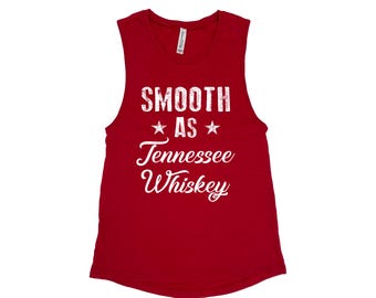 Whiskey Tank Top, Women's Tank Top, Country Girl Tank Top, Rodeo Tank Top, Tennessee Shirt, Funny Tank Top