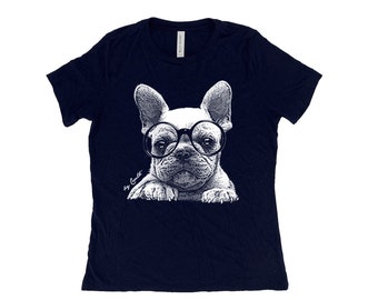 French Bulldog Shirt, Womens Tshirt, Dog Lover Shirt, Summer Shirt, Screenprint Shirt, Animal Shirt, Birthday Gift, Graphic Tee