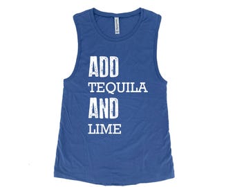 Funny Workout Tank Top for Women - Funny Tequila Muscle Tee - Screen Print Graphic Tee - Cotton Yoga Top