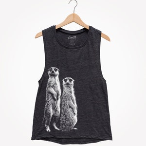 Meerkat Tank, Tank Top for Women, Muscle Tee, Animal Shirt, Cute Summer Tank Top, Vacay Shirt, Gift for Women, Funny Shirt, Shirt for Women