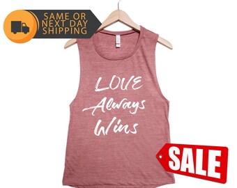 Womens Muscle Tank Top, Love Shirt, Inspiration Shirt, Be A Good Human Shirt, Be A Good Human Gift, Be Kind Shirt, Positive Shirt