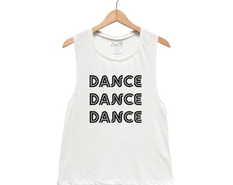 Dance Tank Top, Muscle Tee, Muscle Tank, Yoga Top, Cute Shirt, Summer Shirt, Vacay Shirt, Gift for Women, Tank Top for Women, Womens Shirt