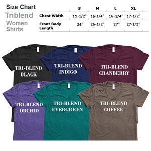 May include: Size chart for triblend women's shirts in various colours, including black, indigo, cranberry, orchid, evergreen, and coffee. The chart shows chest width and front body length measurements in inches for sizes S, M, L, and XL.