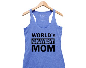 Mom Tank Top, Women Tank Top, Gift for Mom, I Love My Mom, Gift for Women, Shirt for Women, Gift for Wife