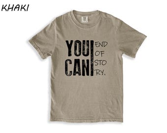 Comfort Colors Inspirational T-Shirt: Hand Screen Printed Positive Tee