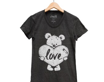 Teddy Bear Shirt, Valentine Shirt, Valentine Gift, Gift for Her, Girlfriend, Bear Shirt, Funny Shirt. Love Shirt, Heart Shirt, Cute Shirt