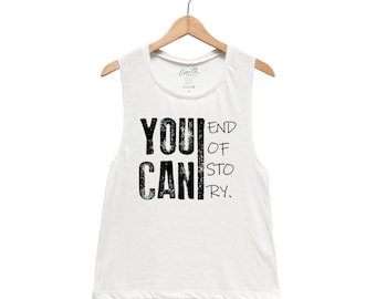 Workout Shirt, Inspirational Shirt, Muscle Tank Top, Women Tank Top, Yoga Top, Black Tank Top, You Can Muscle Tee, Funny Shirt with Sayings