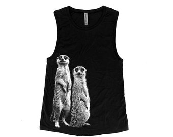 Meerkat Tank, Tank Top for Women, Muscle Tee, Animal Shirt, Cute Summer Tank Top, Vacay Shirt, Gift for Women, Funny Shirt, Shirt for Women