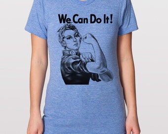Rosie the Reveter Tshirt, Unisex Tshirt, Womens Shirt, Screen Print Shirt, Crew neck Tshirt, We Can Do It Tshirt, Birthday Gift