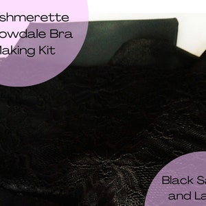 Könnte beinhalten: Ein schwarzes BH-Nähset mit schwarzem Satin und Spitze. Der Text auf dem Bild lautet "Cashmerette Willowdale Bra Making Kit" und "Black Satin and Lace."