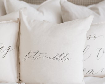 Throw Pillow - Let&#39;s Cuddle - For her, hand lettered, home décor, wedding gift, engagement present, housewarming gift, throw pillow
