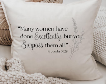 Throw Pillows - Proverbs 31.29 | Mother's Day Gift, Mother's Day Throw Pillow, Spring Home Decor Gift, Cozy Scripture Pillow