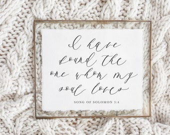 Calligraphy Print - I Have Found the One Whom My Soul Loves - Horiztontal