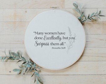 Embroidery Hoops - Proverbs 31.29 | Mother's Day Gift, Proverbs 31.29 Embroidery, Spring Home Decor, Scripture Wall Art, Cozy Home Gifts
