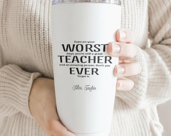 Travel Mug - Worst Teacher Ever | Calligraphy Gift, Teacher Appreciation, Stainless Steel, 20 oz, Coffee On The Go