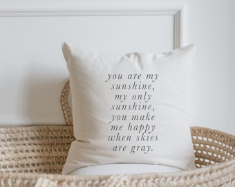 Throw Pillow - You Are My Sunshine Type - Daughter's Room, Handmade, 100% Organic Cotton, Calligraphy Home, Shop Small, New Home gift, Cover